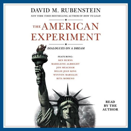 American Experiment Rubenstein David M.