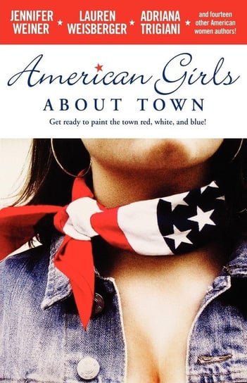American Girls about Town Weiner Jennifer