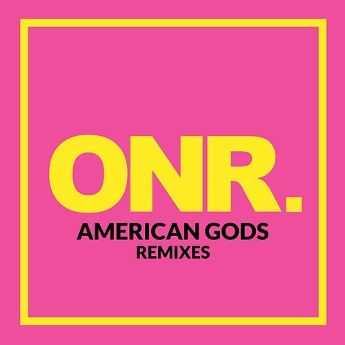 AMERICAN GODS Remixes ONR
