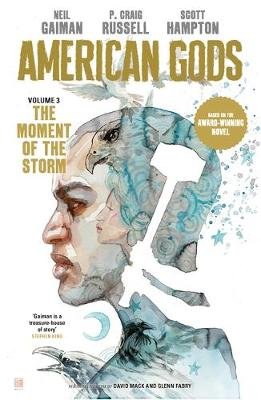 American Gods. The Moment of the Storm Gaiman Neil