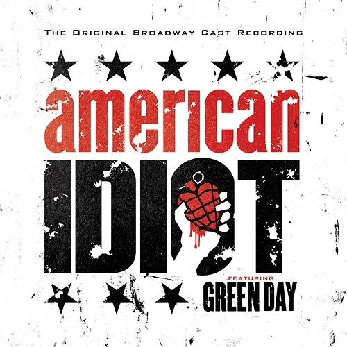 American Idiot - The Original Broadway Cast Recording Green Day