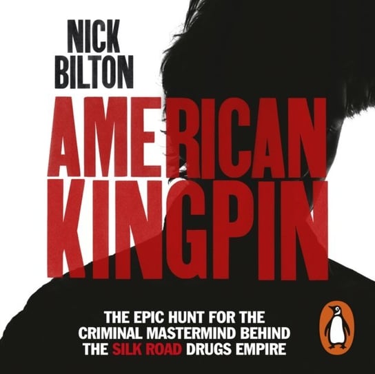 American Kingpin Bilton Nick