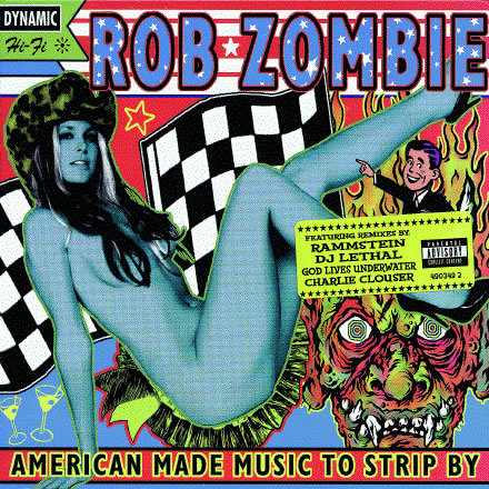 American Made Music To Strip By Zombie Rob