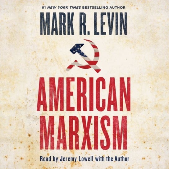 American Marxism Levin Mark R.