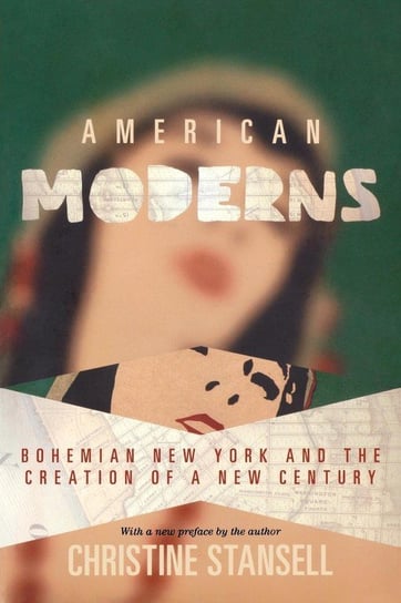 American Moderns Stansell Christine