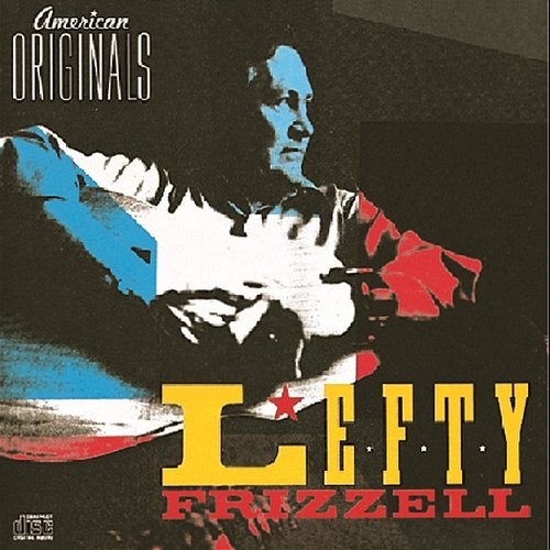 American Originals Lefty Frizzell