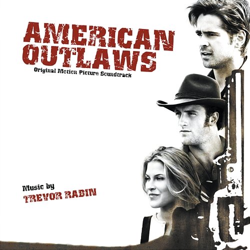 American Outlaws Trevor Rabin