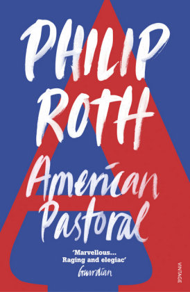 AMERICAN PASTORAL Roth Philip