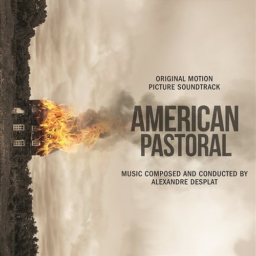 American Pastoral (Original Motion Picture Soundtrack) Alexandre Desplat