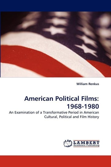 American Political Films Renkus William