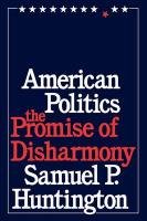 American Politics Huntington Samuel P.