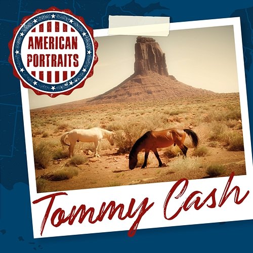 American Portraits: Tommy Cash Tommy Cash
