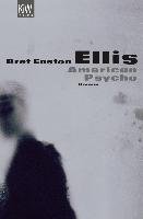 American Psycho Ellis Bret Easton