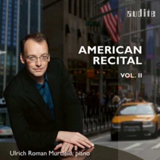American Recital. Volume II Murtfeld Ulrich Roman