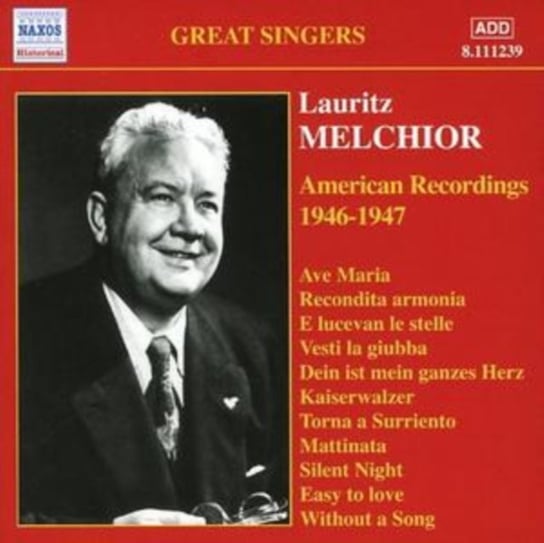 American Recordings 1946 - 1947 Melchior Lauritz