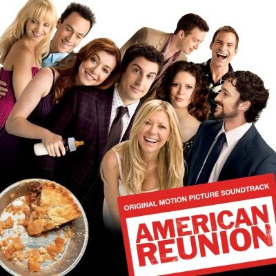 American Reunion (American Pie: Zjazd Absolwentów) Various Artists