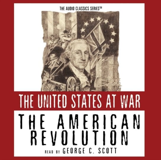 American Revolution - audiobook McElroy Wendy, Smith George H.