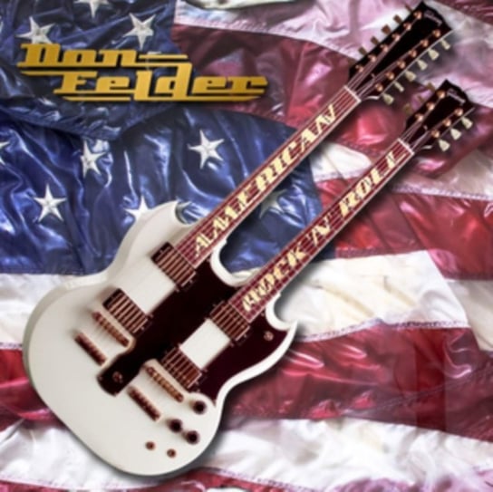 American Rock 'N' Roll Felder Don