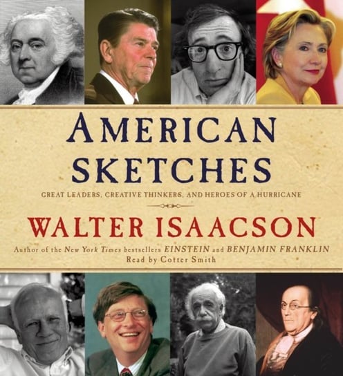 American Sketches Isaacson Walter