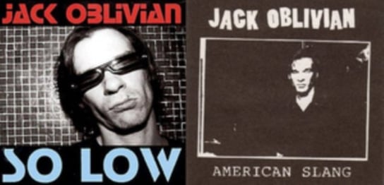 American Slang / So Low Oblivian Jack