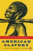 American Slavery Kolchin Peter