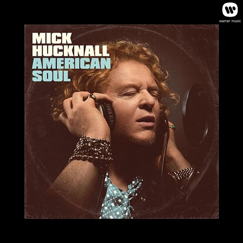 American Soul Mick Hucknall