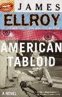 American Tabloid: Underworld USA (1) Ellroy James