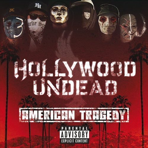 Comin’ In Hot Hollywood Undead
