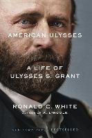 American Ulysses White Ronald C.