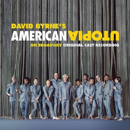 American Utopia On Broadway (Original Cast Recording) Byrne David