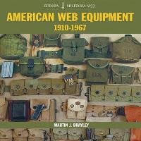 American Web Equipment 1910-1967 Brayley Martin