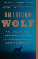 American Wolf Blakeslee Nate