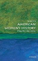 American Women's History: A Very Short Introduction Ware Susan