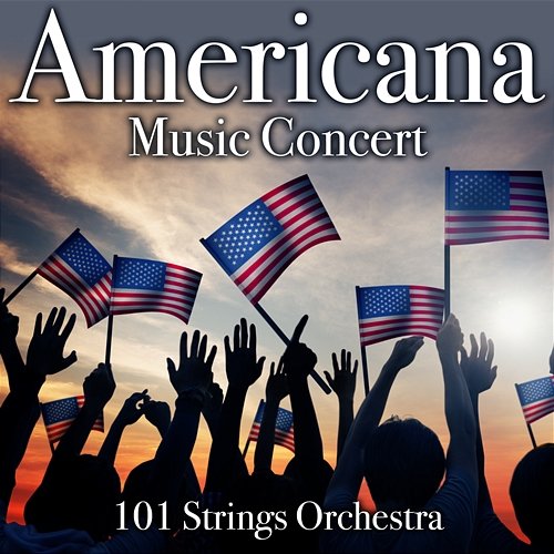 Americana Music Concert 101 Strings Orchestra