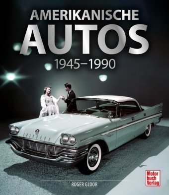 Amerikanische Autos 1945-1990 Motorbuch Verlag