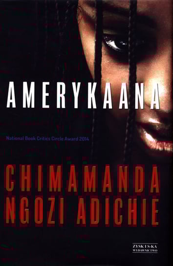 Amerykaana Adichie Chimamanda Ngozi