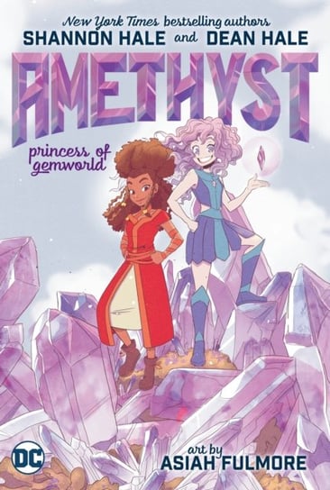 Amethyst: Princess of Gemworld Shannon Hale