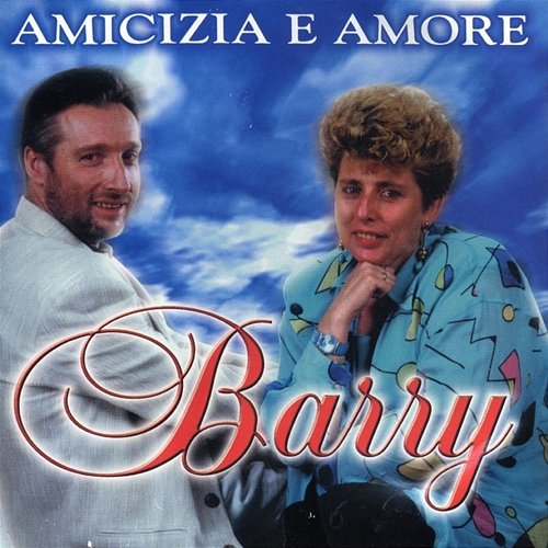 Amicizia e Amore Barry