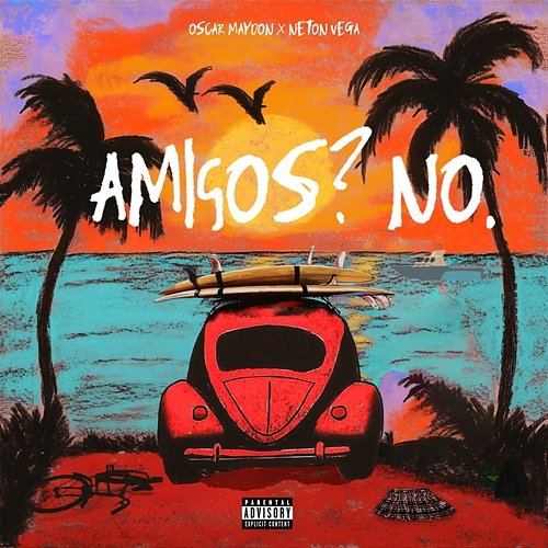 Amigos? No. Oscar Maydon, Neton Vega