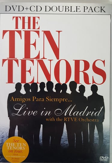 Amigos Para Siempre... Live in Madrid (Australian Edition) The Ten Tenors