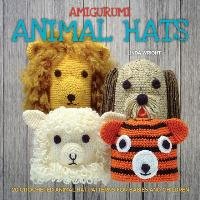 Amigurumi Animal Hats Wright Linda