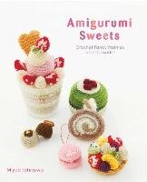 Amigurumi Sweets Ichikawa Miyuki