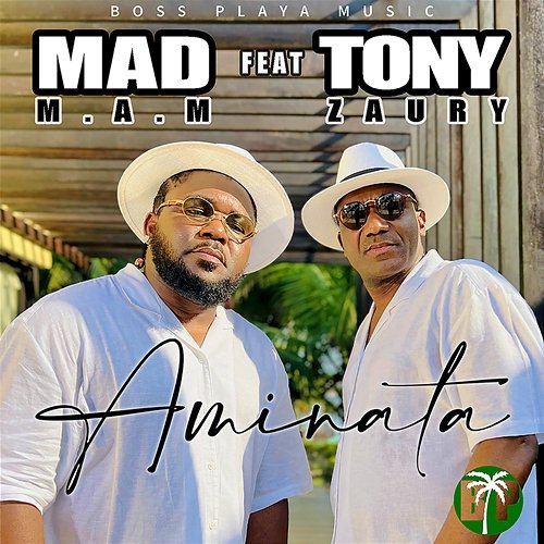 Aminata MAD M.A.M feat. Tony ZAURY