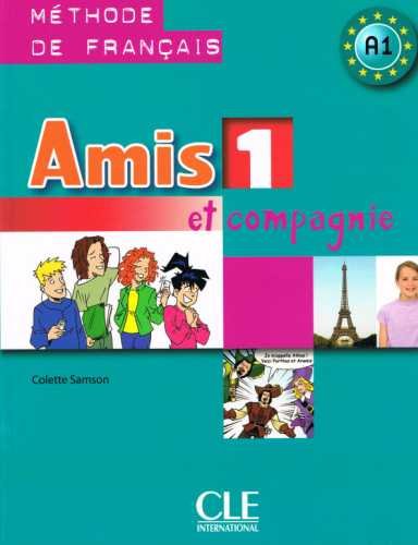 Amis et compagnie 1. Podręcznik + CD Samson Colette