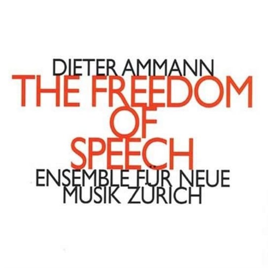AMMANN FREEDOM OF SPEECH Various Artists