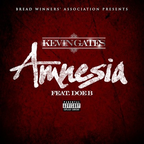 Amnesia Kevin Gates feat. Doe B