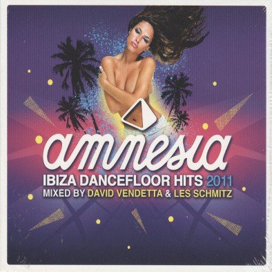 Amnesia Ibiza Dancefloor Hits 2011 Various Artists
