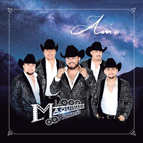 Amo La Maquinaria Norteña