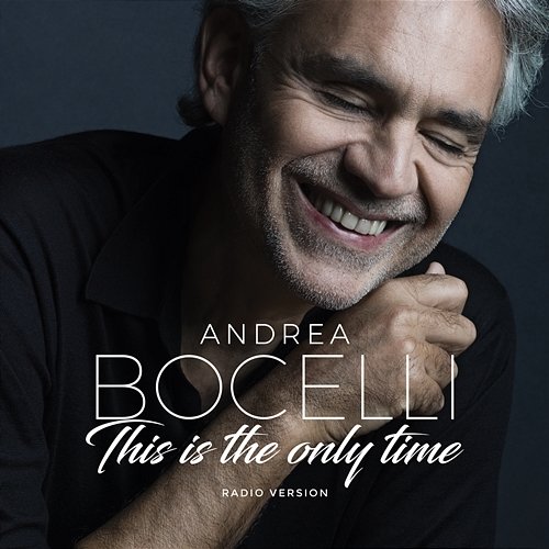This Is The Only Time Andrea Bocelli