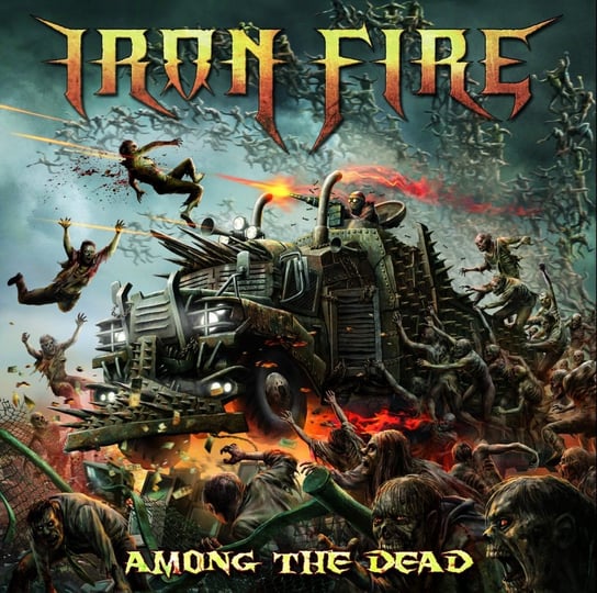 Among The Dead Iron Fire